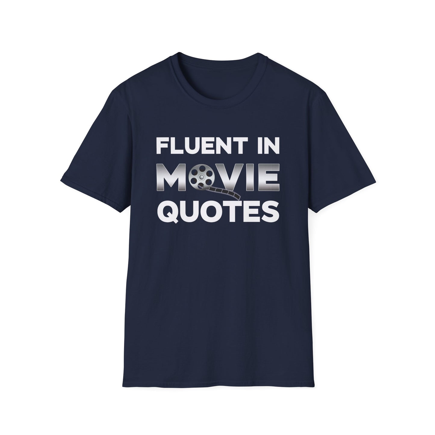 Fluent in Movie Quotes Funny Pop Culture Lover