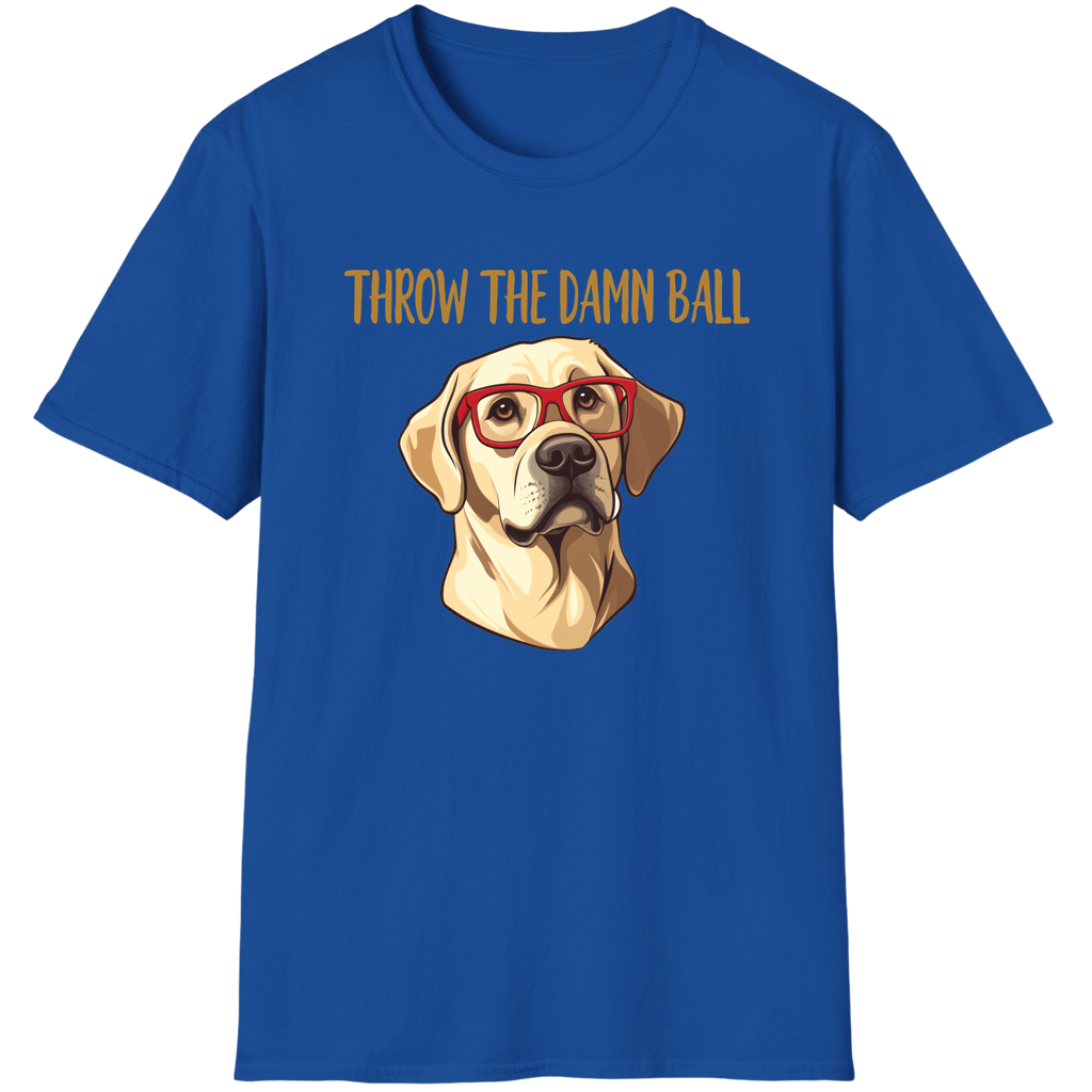 Yellow Lab Throw The Damn Ball Funny Labrador Retriever