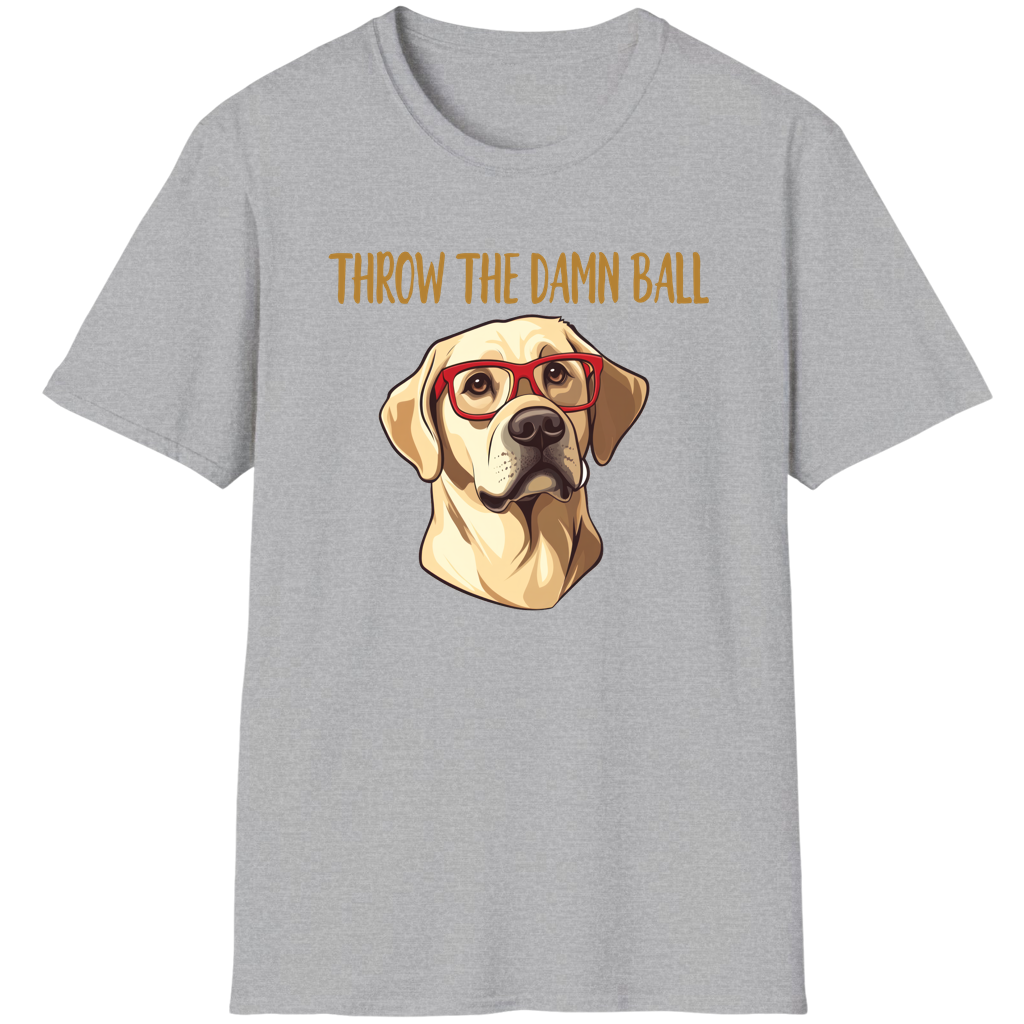 Yellow Lab Throw The Damn Ball Funny Labrador Retriever